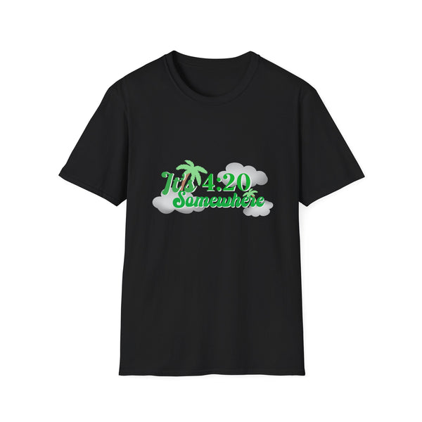it's 4:20 somewhere tee